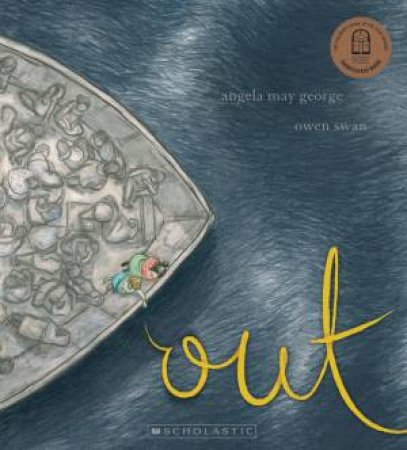 Out by Angela May George