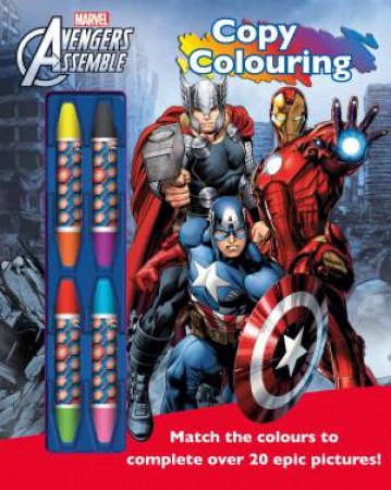 Marvel Avengers Assemble: Copy Colouring Book by Various