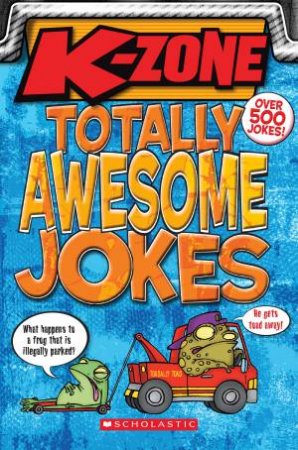 KZone Totally Awesome Joke Book by Various