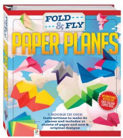Fold And Fly Paper Planes by Various