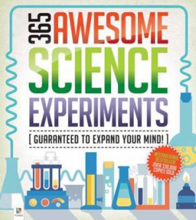 365 Awesome Science Experiments by Various