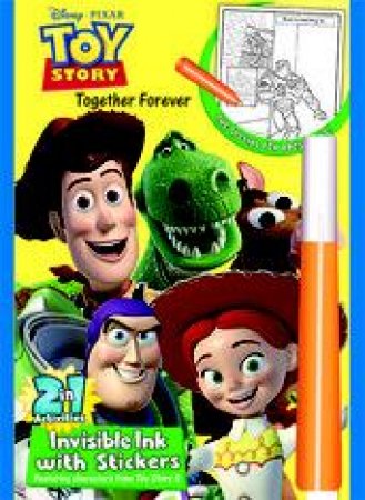 Pixar Toy Story Together Forever Invisible Ink with Stickers by Unknown
