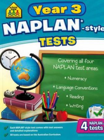 School Zone Naplan*-Style Tests Year 3 by Various