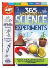 Zap 365 Incredible Science Experiments