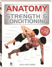 Anatomy Of Strength And Conditioning