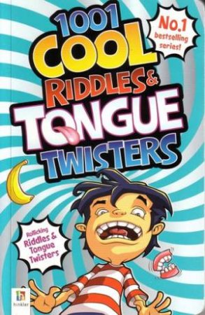 1001 Cool Riddles And Tongue Twisters by Various
