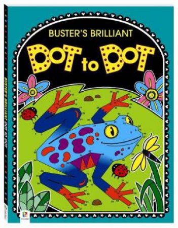 Buster's Brilliant Dot-To-Dot by Various
