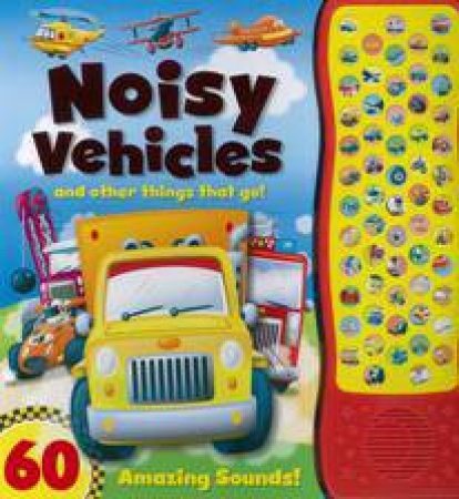 Noisy Vehicles 60 Sounds by Various