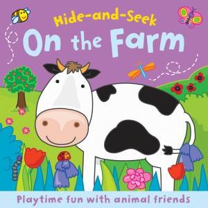 Hide and Seek Touch and Feel: On the Farm by Various