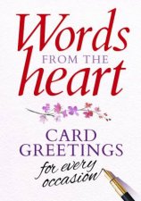 Words from the Heart Card Greetings for Every Occasion