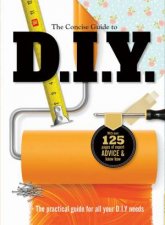 The Concise Guide to DIY