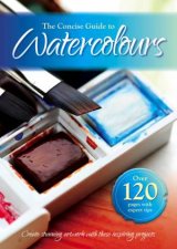 The Concise Guide to Watercolours