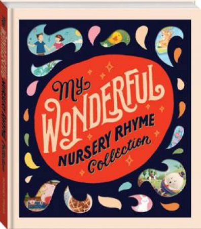 My Wonderful Nursery Rhyme Collection by Various