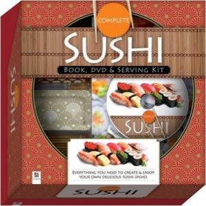 Complete Sushi: Book, DVD & Serving Kit by Various
