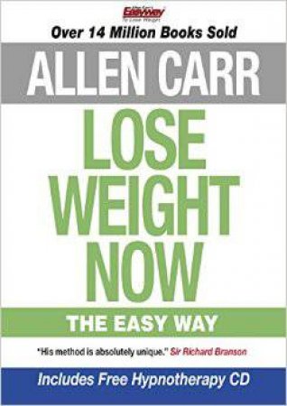 Lose Weight Now by Allen Carr