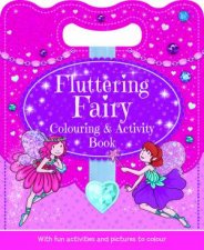 Fluttering Fairy Colouring and Activity Book