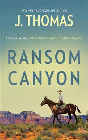 Ransom Canyon by Jodi Thomas