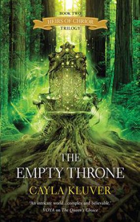 The Empty Throne by Cayla Kluver