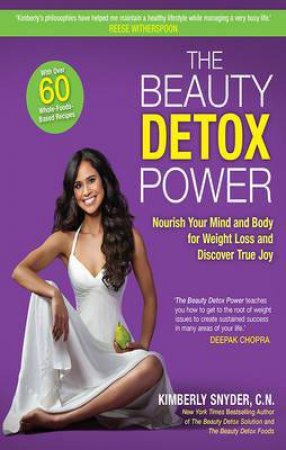 The Beauty Detox Power by Kimberly Snyder