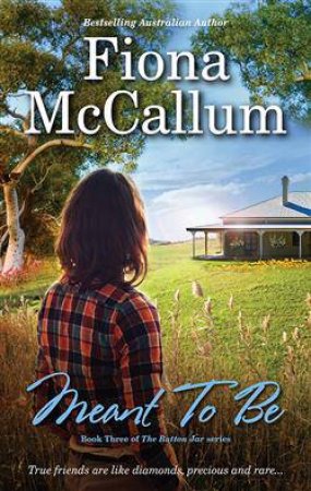 Meant To Be by Fiona McCallum