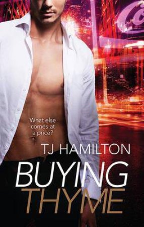 Buying Thyme by TJ Hamilton