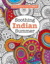 Really Relaxing Colouring Soothing Indian Summer