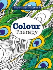 Really Relaxing Colouring Colour Therapy