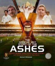 The Official MCC Story Of The Ashes