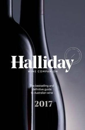 Halliday Wine Companion 2017 by James Halliday