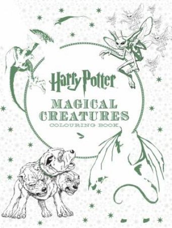 Harry Potter: Magical Creatures Colouring Book 2 by Various