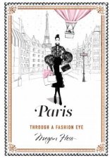 Paris Through A Fashion Eye