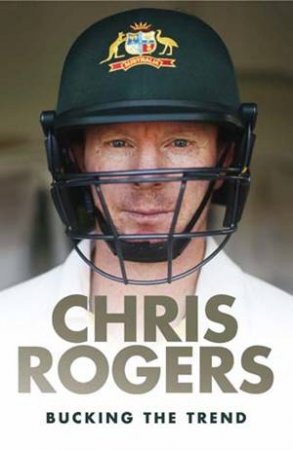 Bucking The Trend by Chris Rogers