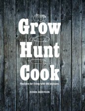 Grow Hunt Cook
