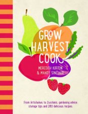 Grow Harvest Cook