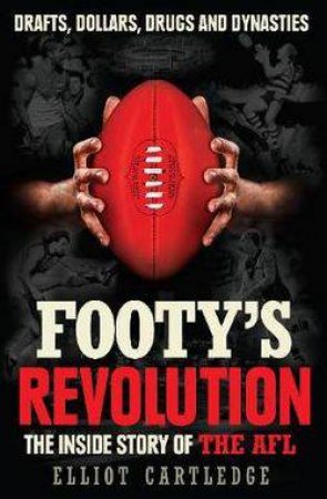 Footy's Revolution by Elliot Cartledge