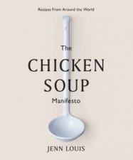 The Chicken Soup Manifesto