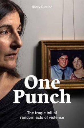 One Punch by Barry Dickins