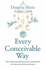 Every Conceivable Way