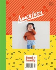 Lunch Lady Magazine Issue 19
