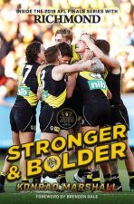 Stronger and Bolder The Story of Richmonds 2019 Premiership