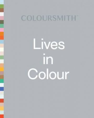 Lives In Colour by Helen Radden