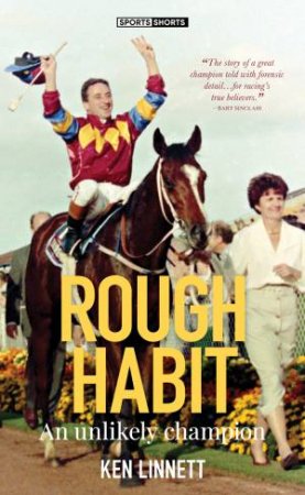 Rough Habit by Ken Linnett