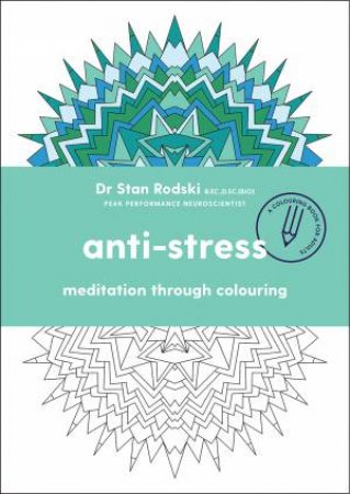 Anti-Stress by Stan Rodski