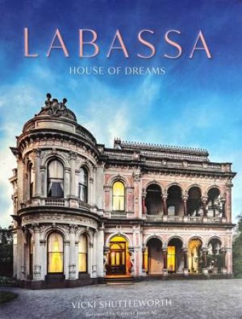 LABASSA: House Of Dreams by Vicki Shuttleworth & Barry Jones
