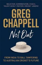 Greg Chappell Not Out