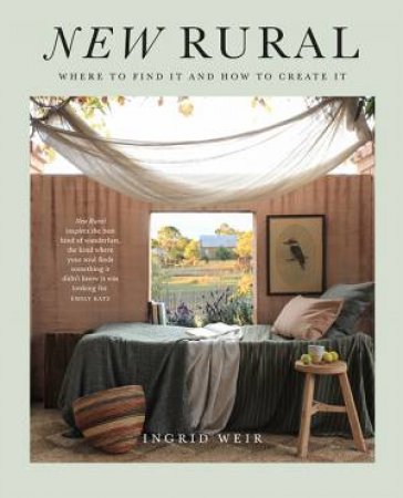 New Rural by Ingrid Weir