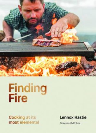 Finding Fire by Lennox Hastie