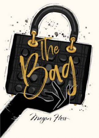 Megan Hess: The Bag by Megan Hess