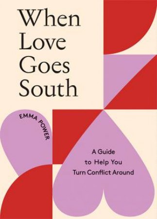 When Love Goes South by Emma Power