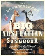 The Bushwackers Big Australian Song Book